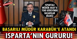 KARABÜK EMNİYET MÜDÜRLÜĞÜNE ATANDI