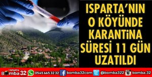 KARANTİNA SÜRESİ UZATILDI