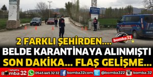 KARANTİNAYA ALINAN ÇARIKSARAYLAR İLE İLGİLİ FLAŞ GELİŞME 