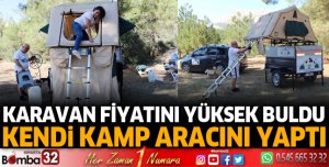 Karavan fiyatını yüksek buldu, kendi kamp aracını yaptı