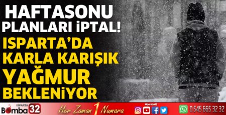 Karla karışık yağmur bekleniyor