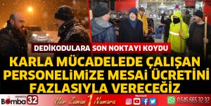 Karla mücadele eden personelin mesai ücretleri ödenecek
