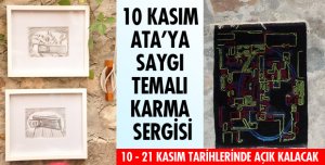 KARMA SERGİ AÇILIYOR