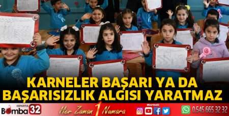 Karneler başarı ya da başarısızlık algısı yaratmaz