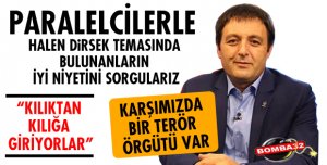 KARŞIMIZDA BİR TERÖR ÖRGÜTÜ VAR