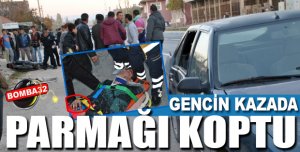 Kasksız Gencin Kazada Parmağı Koptu