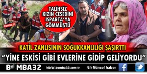 KATİL ZANLISININ SOĞUKKANLILIĞI ŞAŞIRTTI