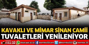 KAVAKLI VE MİMAR SİNAN CAMİLERİ TUVALETLERİ YENİLENİYOR