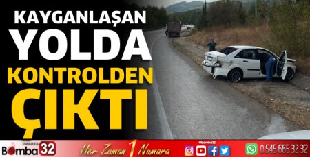 Kayganlaşan yolda kontrolden çıktı