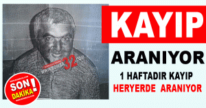 KAYIP ARANIYOR!