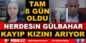 KAYIP KADINDAN 8 GÜNDÜR HABER ALINAMIYOR