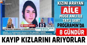 Kayıp Kızlarını Arıyorlar