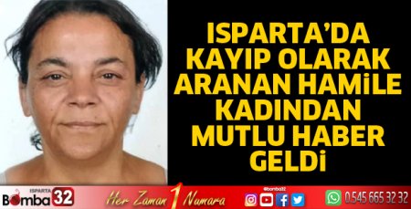 Kayıp olan hamile kadın bulundu