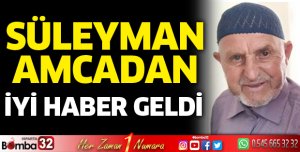 Kayıp olan Süleyman Aydın bulundu