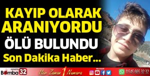 Kayıp olarak aranan Alişan Soylu ölü bulundu 