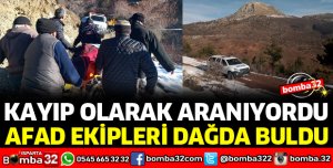 KAYIP OLARAK ARANIYORDU, AFAD EKİPLERİ BULDU
