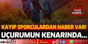 Kayıp sporculardan haber var