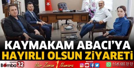 Kaymakam Abacı’ya hayırlı olsun ziyareti