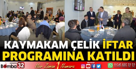 Kaymakam Çelik iftar programına katıldı