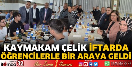 Kaymakam Çelik iftarda öğrencilerle bir araya geldi