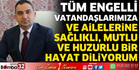 Kaymakam Çelik’in 3 Aralık Dünya Engelliler Günü mesajı