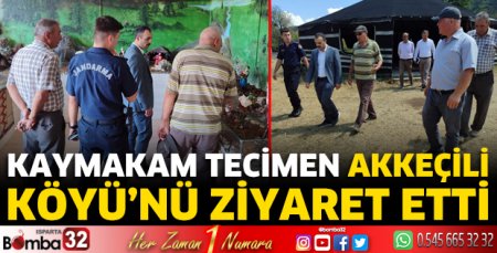 Kaymakam Tecimen Akkeçili Köyü'nü ziyaret etti