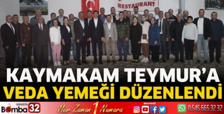Kaymakam Teymur'a veda yemeği