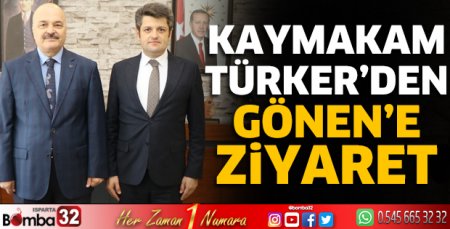 Kaymakam Türker'den Gönen'e ziyaret