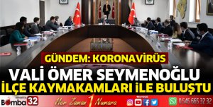 Kaymakamlar Toplantısı Düzenlendi