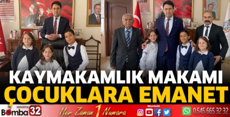 Kaymakamlık makamı çocuklara emanet
