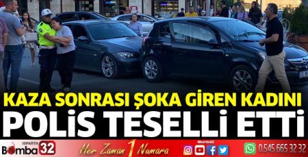 Kaza sonrası şoka giren kadını polis teselli etti