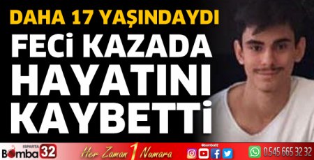 Kazada hayatını kaybetti