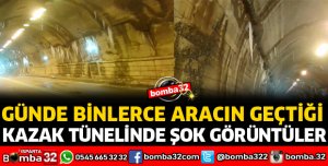 KAZAK TÜNELİNDEN ŞOK GÖRÜNTÜLER