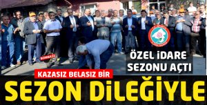 KAZASIZ BELASIZ BİR SEZON DİLEĞİYLE