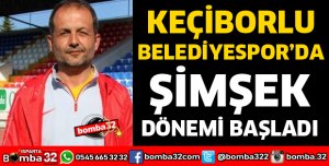 KEÇİBORLU BELEDİYESPOR’DA ŞİMŞEK DÖNEMİ