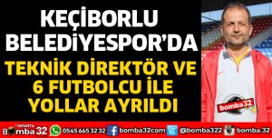 KEÇİBORLU BELEDİYESPOR'DA YAPRAK DÖKÜMÜ