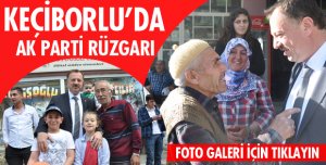 KEÇİBORLU GİBİ TÜM ISPARTA BİZE HER ZAMAN DESTEK VERDİ