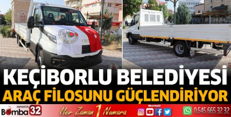 Keçiborlu'da araç filosu güçleniyor