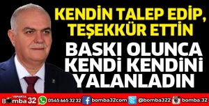 Kendin teşekkür edip, kendi kendini yalanladın