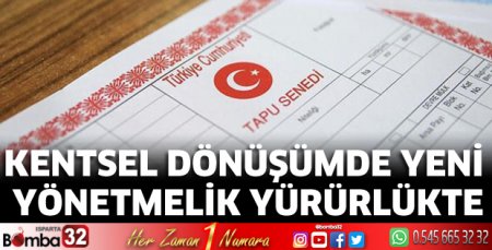 Kentsel dönüşümde yeni yönetmelik yürürlükte