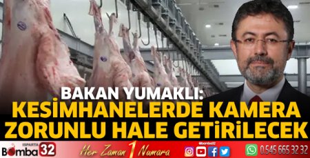 Kesimhanelerde kamera zorunlu hale getirilecek
