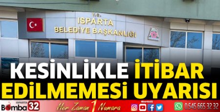 Kesinlikle itibar edilmemesi uyarısı