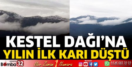 Kestel Dağı'na ilk kar düştü
