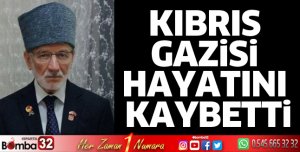Kıbrıs Gazisi hayatını kaybetti