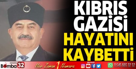 Kıbrıs Gazisi hayatını kaybetti