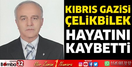 Kıbrıs Gazisi hayatını kaybetti