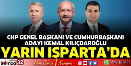 Kılıçdaroğlu Isparta'da