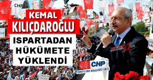 KILIÇDAROĞLU ISPARTADAN SESLENDİ