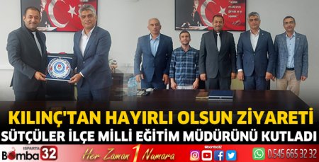 Kılınç’tan hayırlı olsun ziyareti
