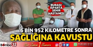 Kilometrelerce yol gelip, Isparta'da sağlığına kavuştu